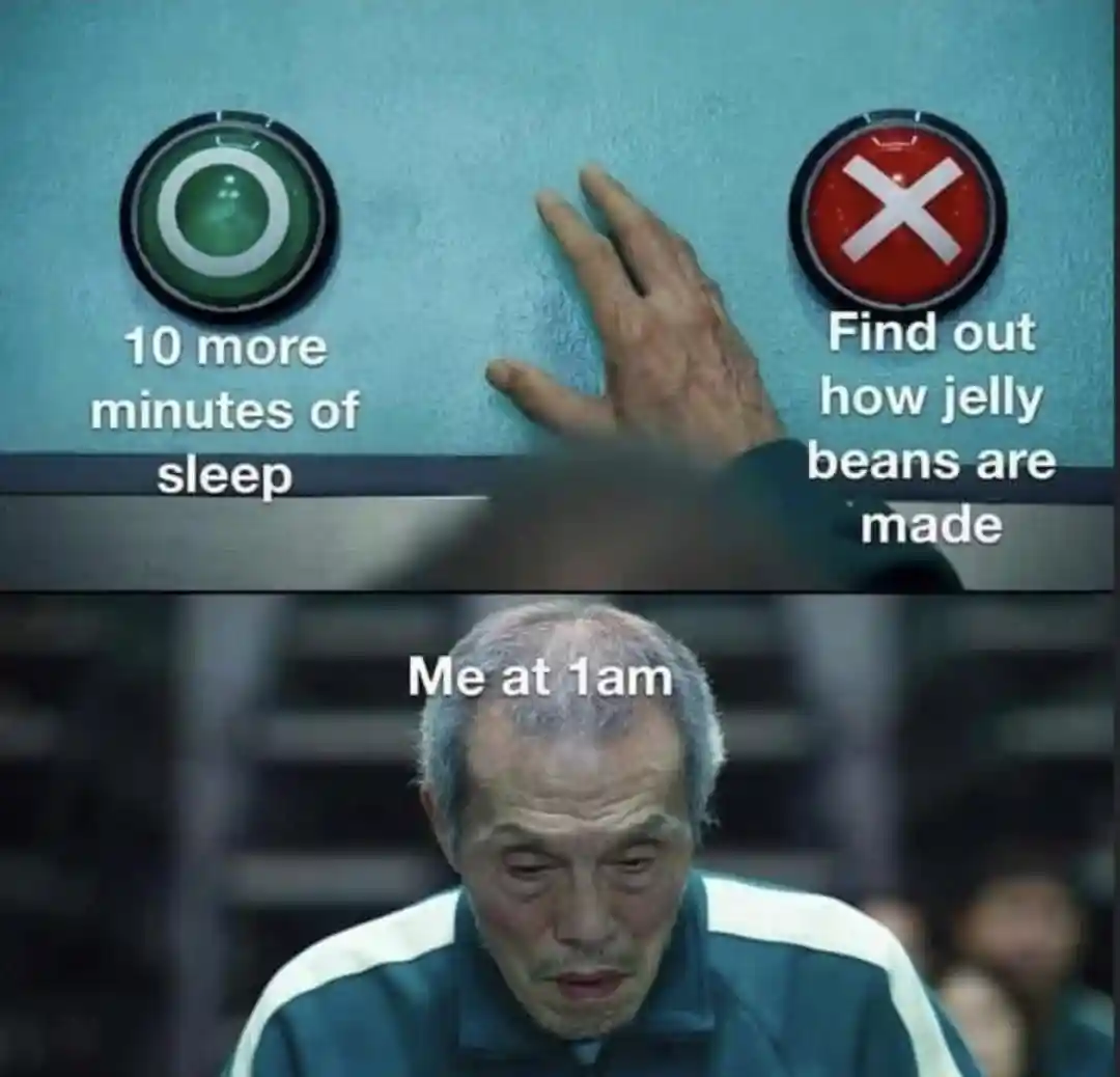 Jelly bean curiosity meme skip extra sleep at 1am