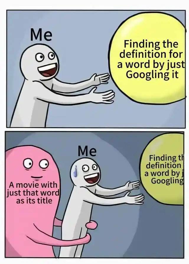 Word definition meme is hugged by movie