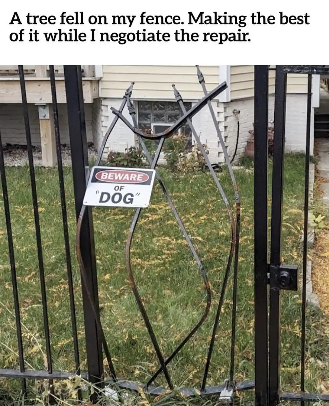 Broken fence meme Shows beware of dog