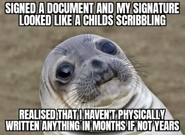 Awkward moment seal meme bad signature awkward moment