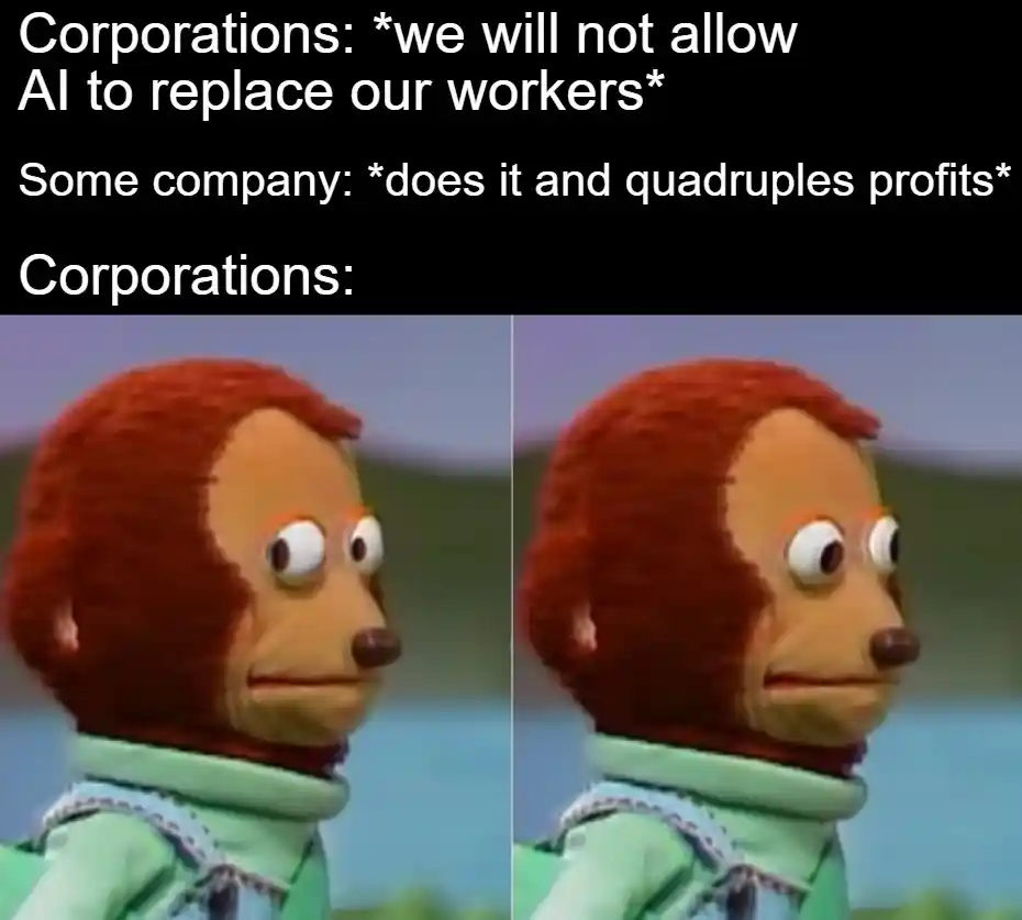 Awkward monkey puppet meme shocked at ai replacing workers for profits