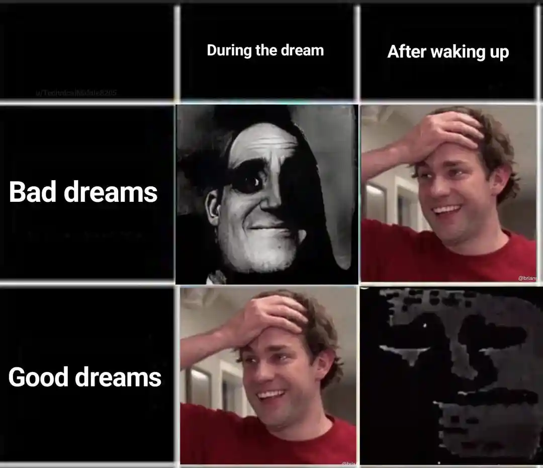 Bad and good dreams meme funny waking up feelings
