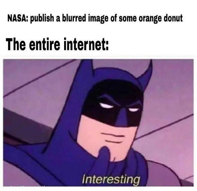 Batman thinking meme finds NASA donut interesting