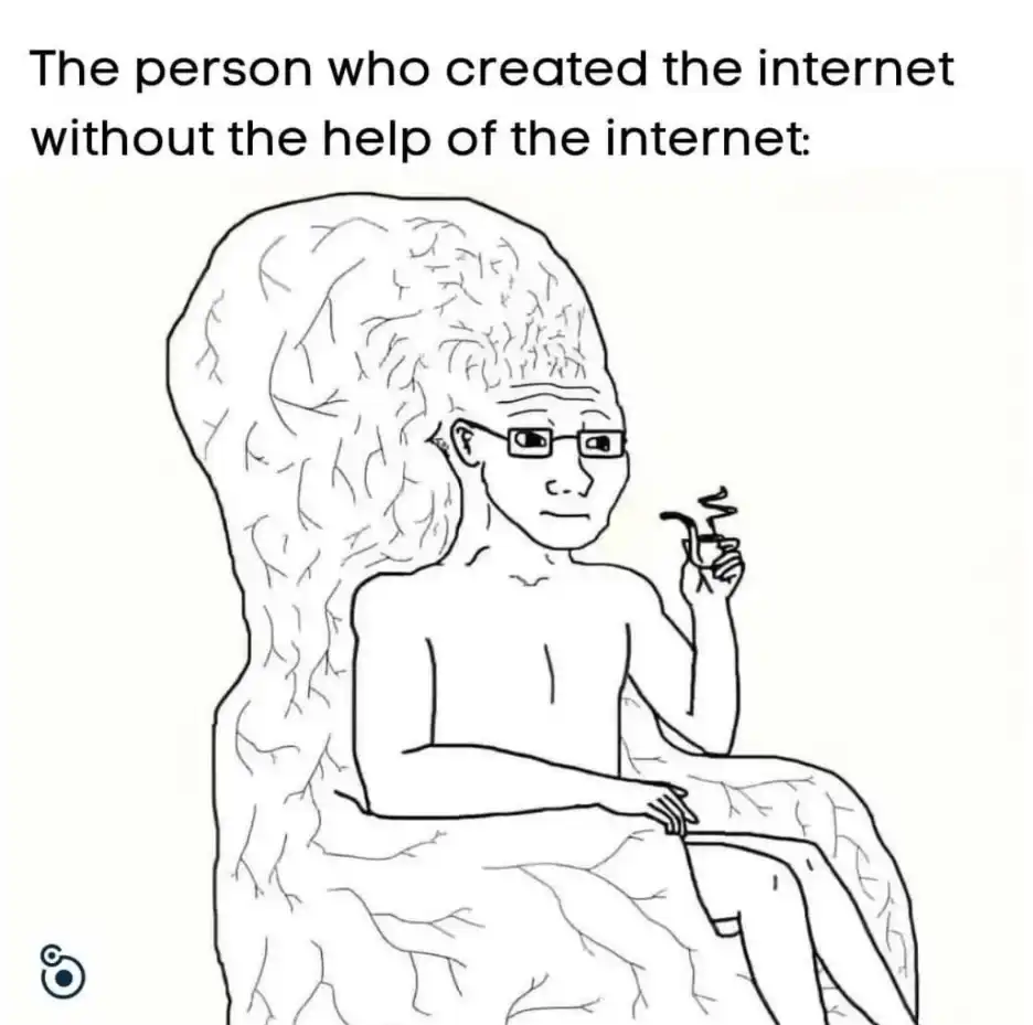 Big brain wojak meme creating internet without internet help