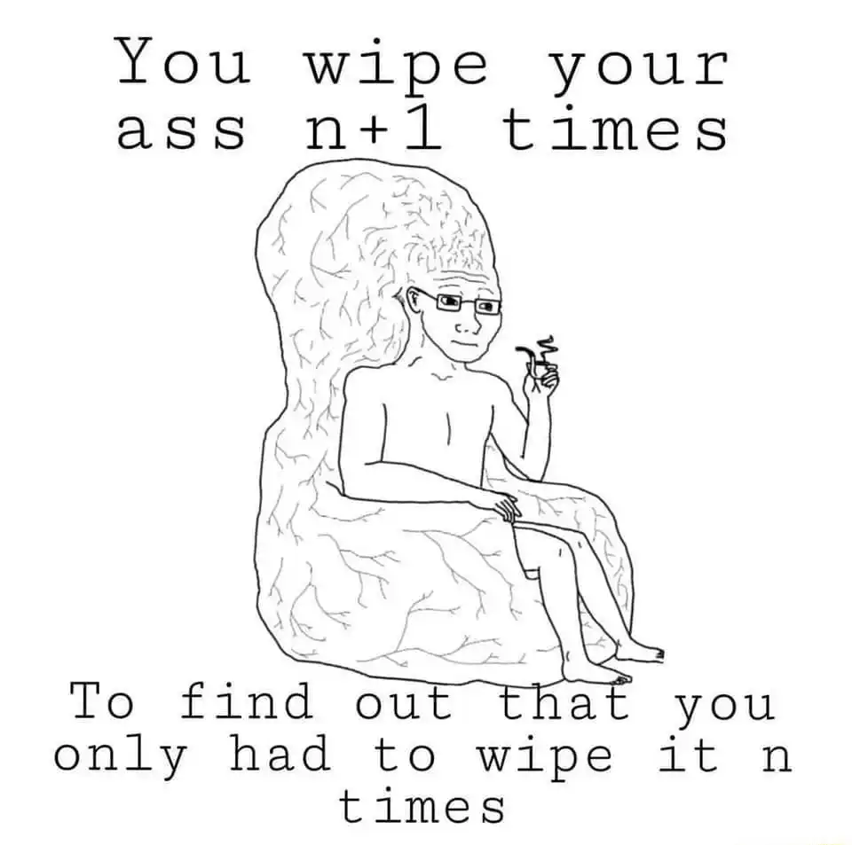 Big brain wojak meme overwipe in vain