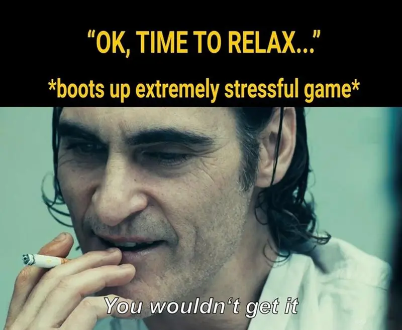 Stressful game meme boot up to relax