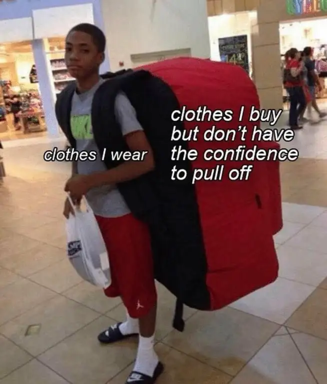 Huge backpack meme showing unworn new clothes