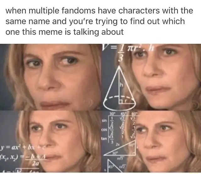 Confused math lady meme figuring out same name fandom characters