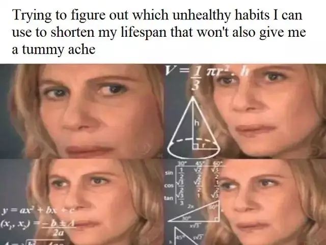 Confused math lady meme figuring out no tummy ache unhealthy habits