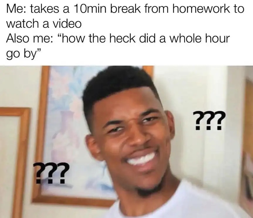 Confused nick young meme confused at lost break time