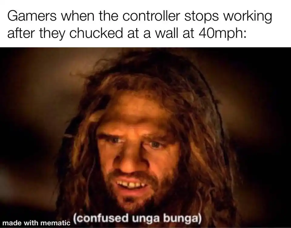 Confused unga bunga meme gamers break controller