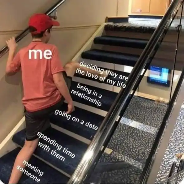 Dating steps meme climbing for true love