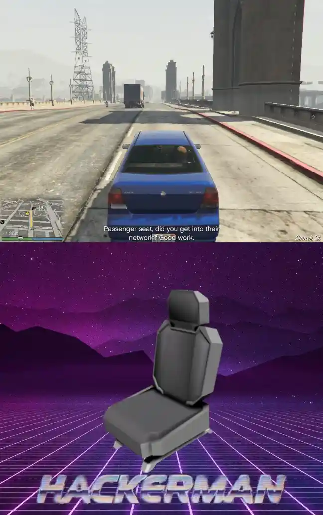 Hackerman passenger seat meme hacks network