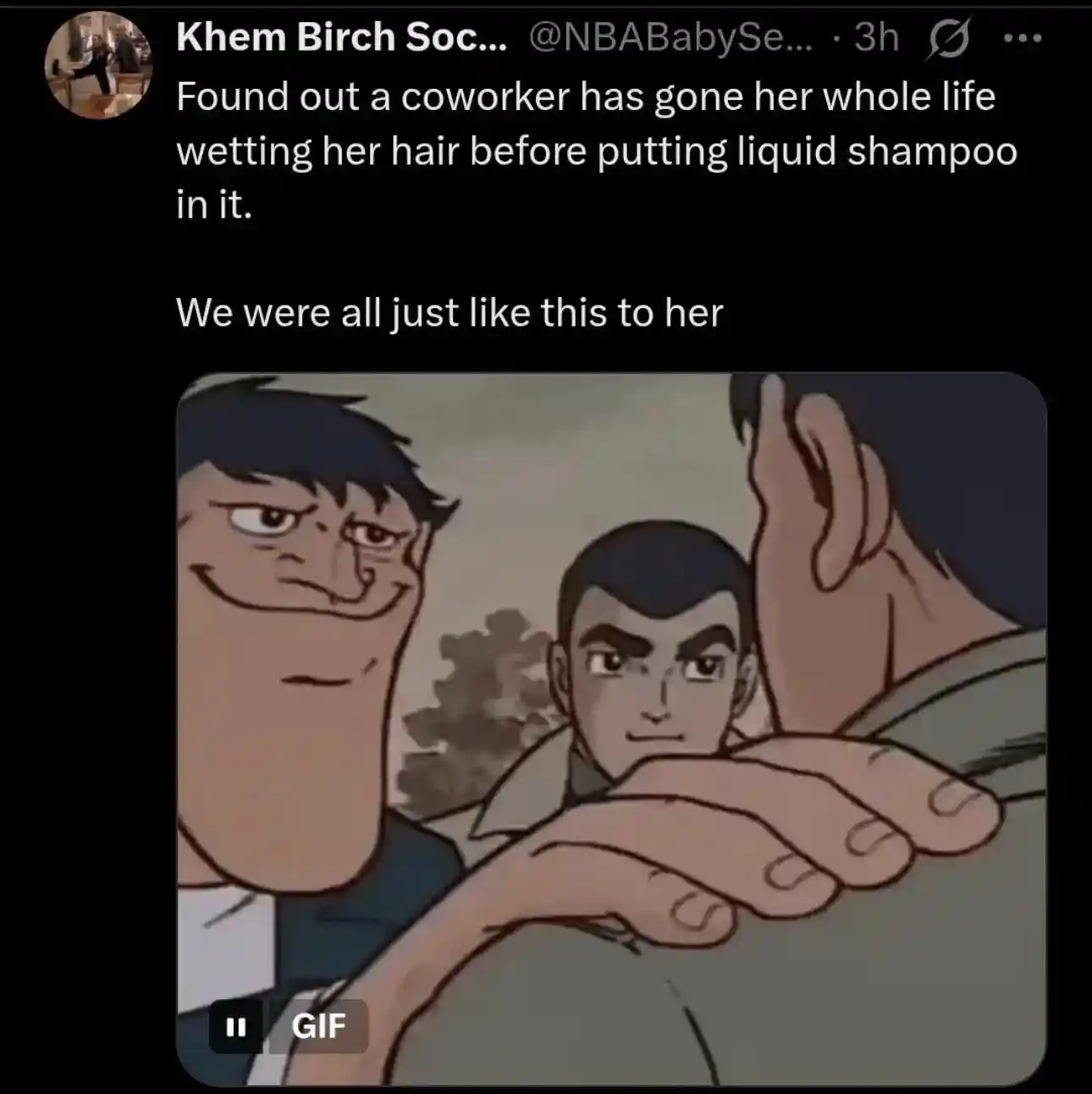 Hand on shoulder meme coworker weird hair washing habit