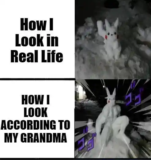 Pikachu snowman meme grandma thinks you look cool