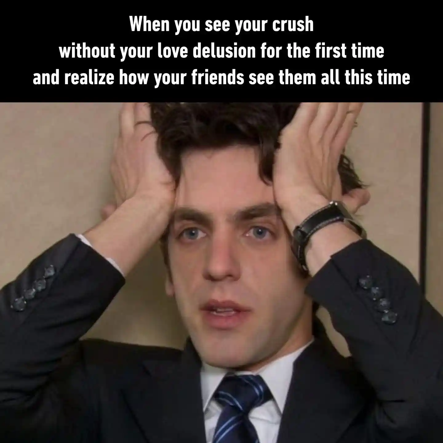 Crush love delusion meme shocked moment