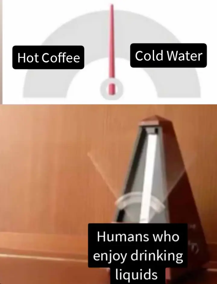 Drink preference meme showing neutral stance