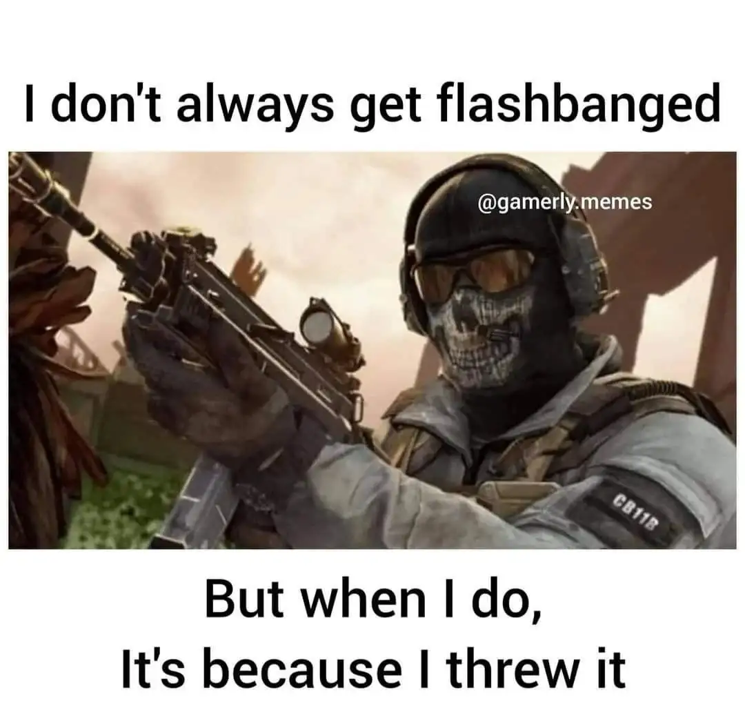 Self flashbang meme got hit by own throw