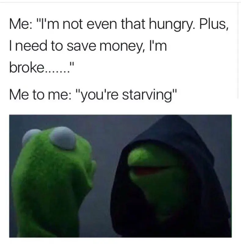 Kermit meme urging self to eat