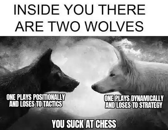 Two wolves meme about being bad at chess