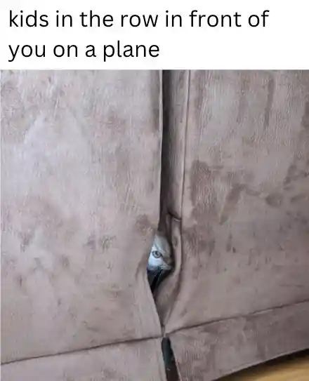 Plane front row kids meme peeking at you