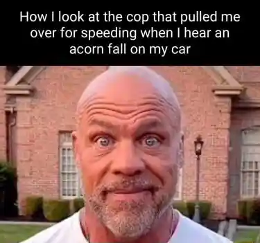 Kurt angle stare meme stare at cop pulled over speeding