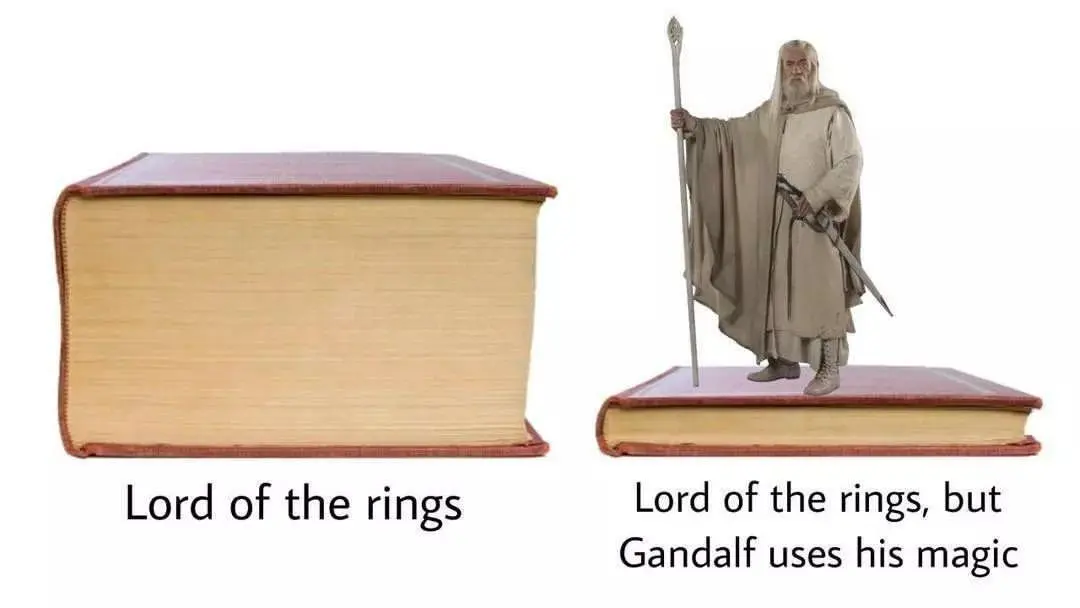 Lord of the rings Gandalf meme shrinks book