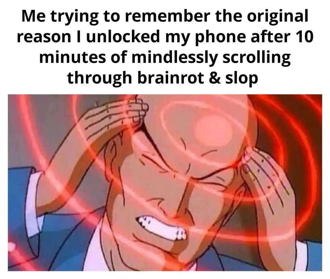 Forgot phone unlock reason meme straining to recall thought