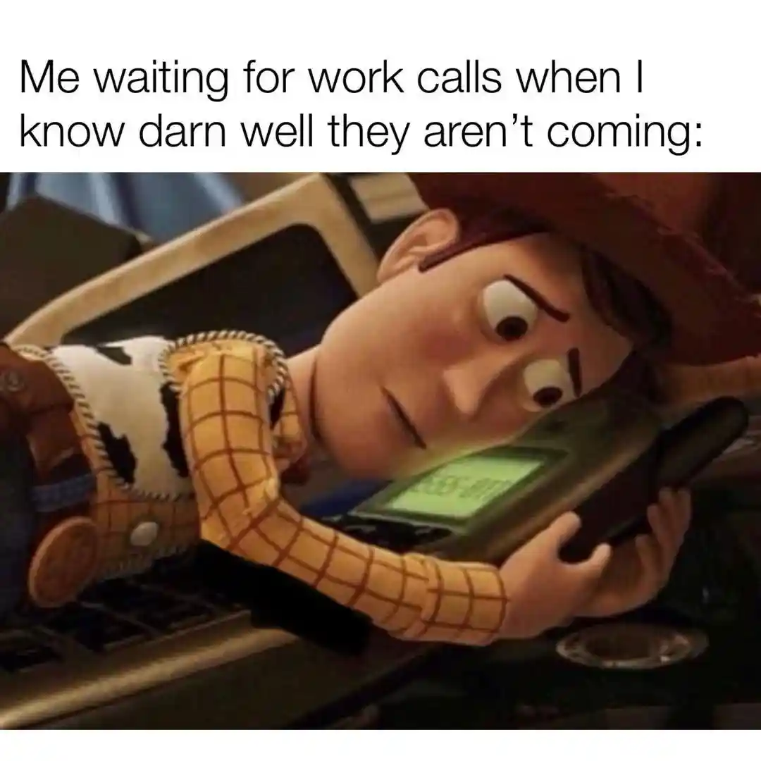 Work call waiting meme staring at phone