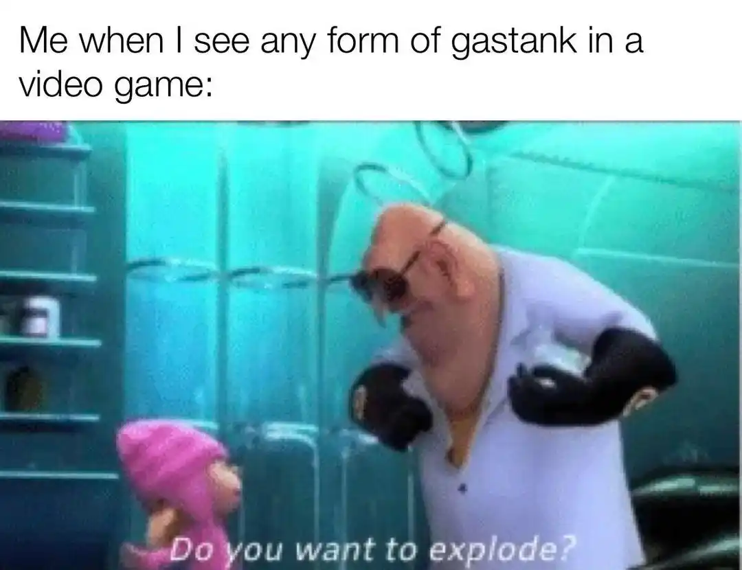 Video game gas tank meme wants to blow it