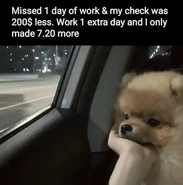 Unfair work pay meme feeling sad in car
