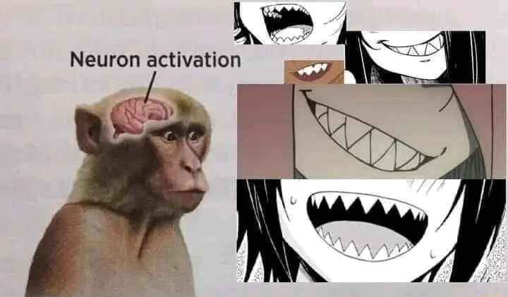 Neuron activation meme spots sharp teeth