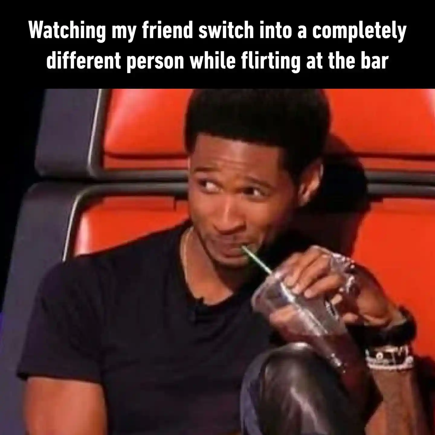 Friend bar flirting meme awkward sipping
