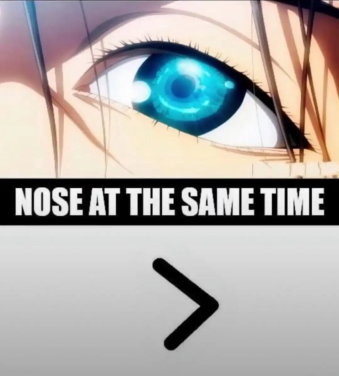 Anime eye nose meme funny joke