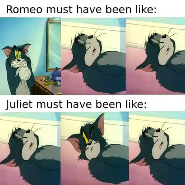 Tom Romeo Juliet meme funny moment