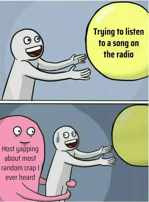 Running away balloon meme interrupted listening to radio song