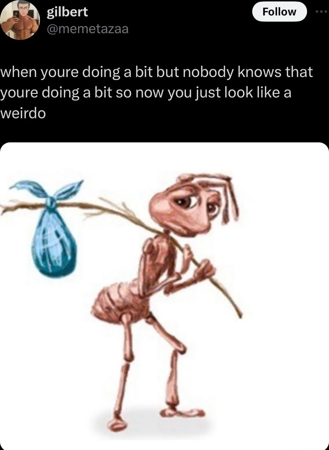 Sad ant meme looks weird no one gets it