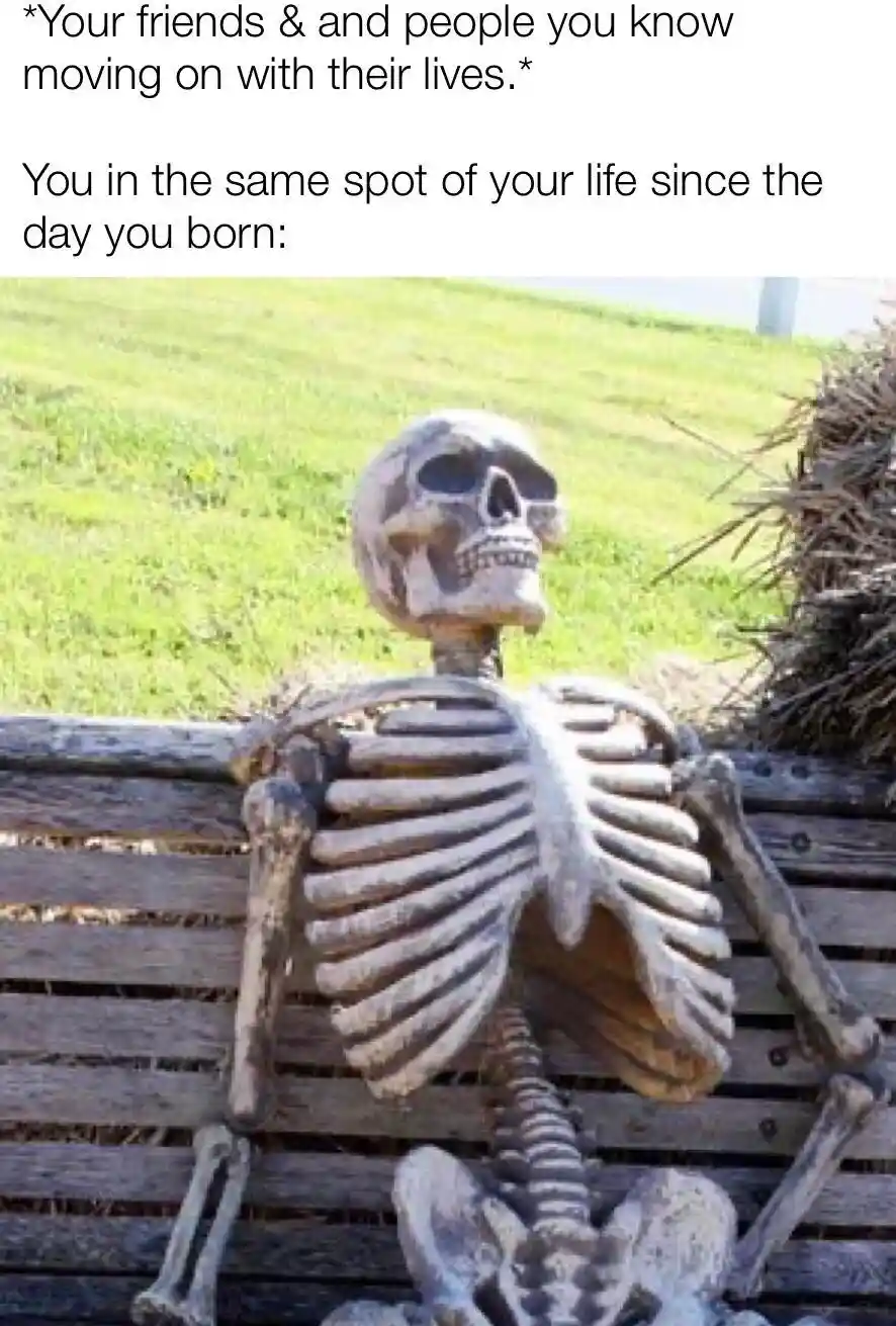 Skeleton waiting meme stuck in same spot