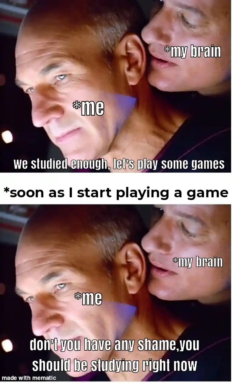 Student brain meme nags you to play then study