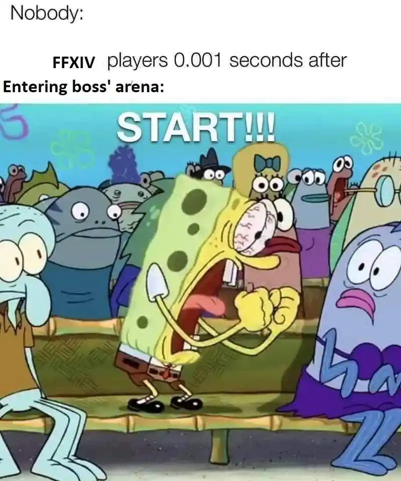 Spongebob screaming meme ffxiv players yell start at boss arena
