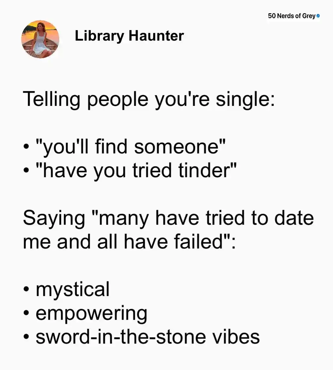 Single dating meme has sword stone vibes