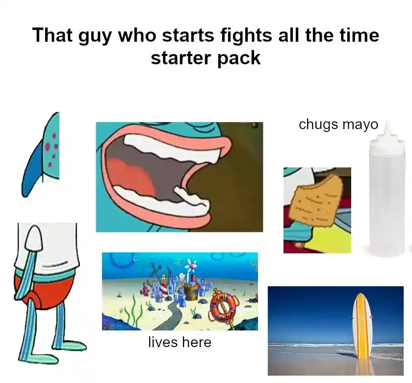 Fight starting guy starter pack meme chugs mayo