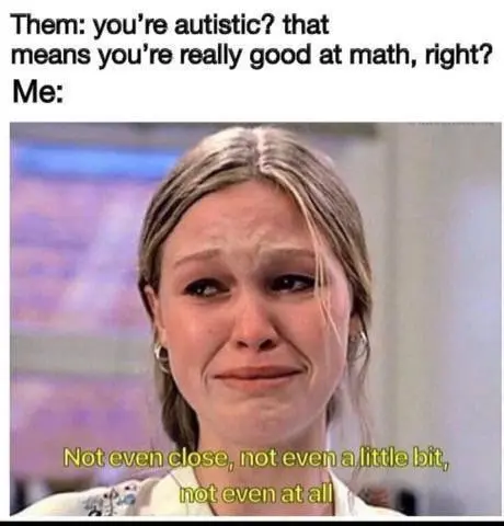 Autism math stereotype meme crying sadly