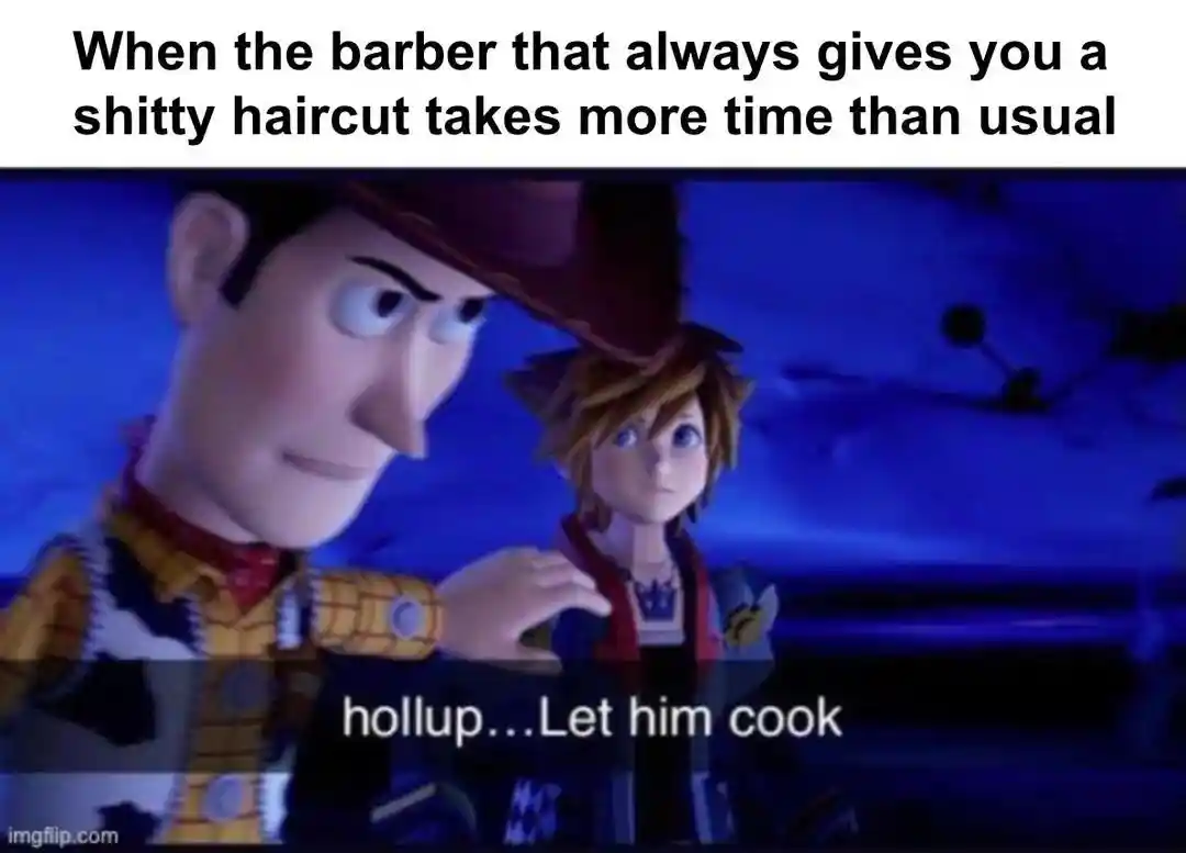 Bad barber haircut meme let him cook