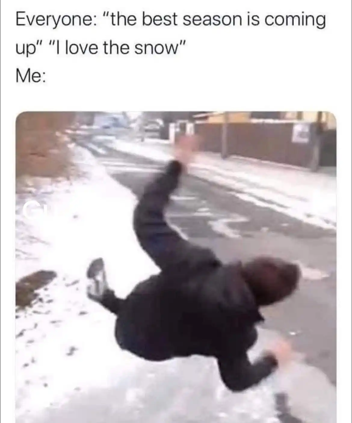 Snow season meme slipping on icy road
