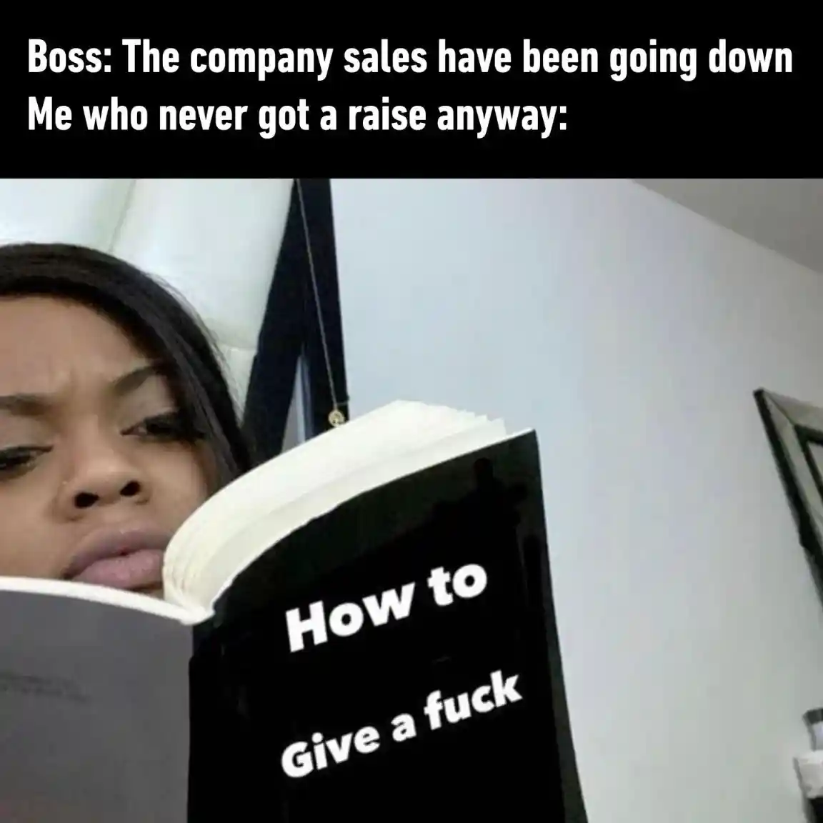 No raise worker meme is chill