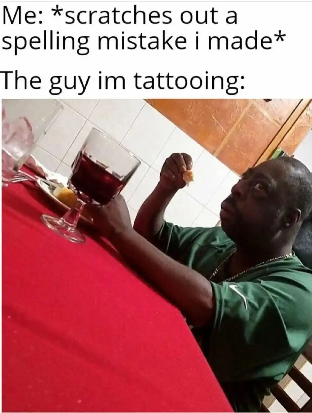 Tattoo spelling error meme client stares