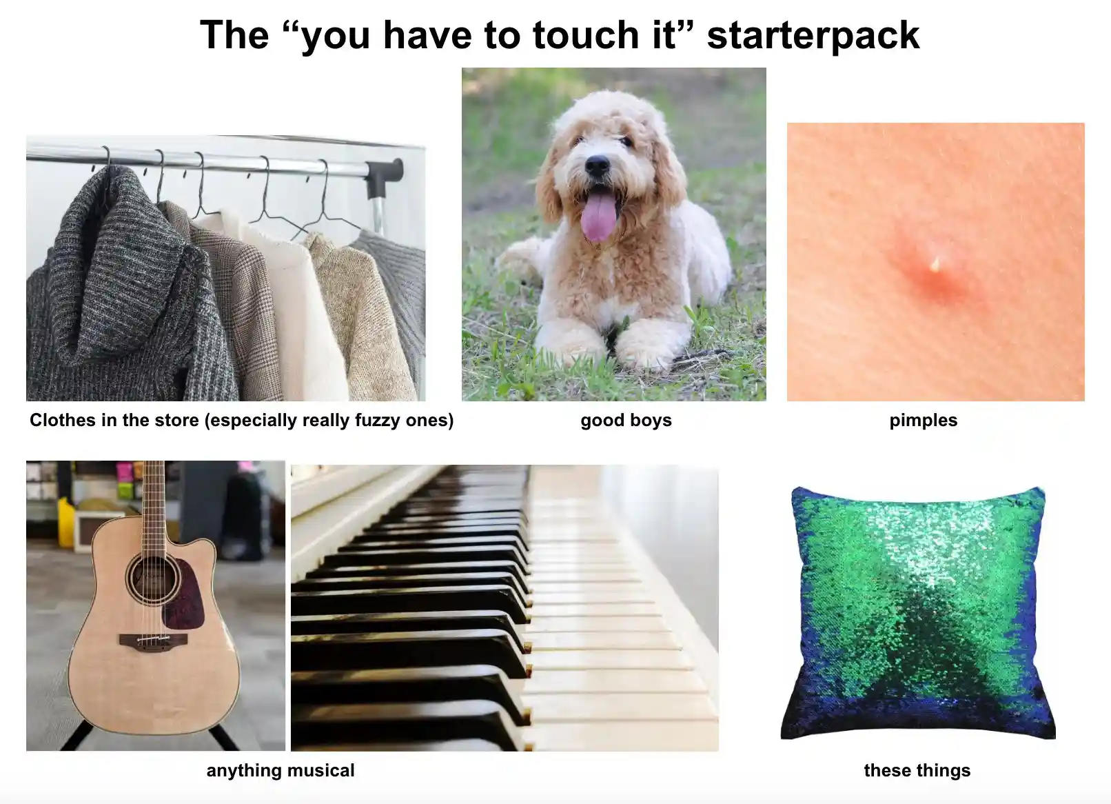 You have to touch it meme listing irresistible items