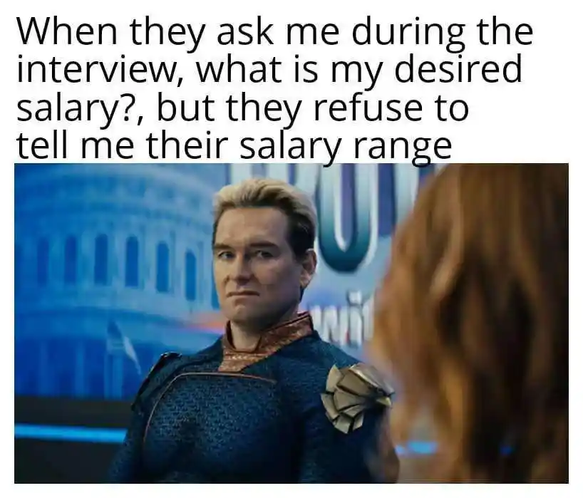 Job interview meme mad at hidden salary range