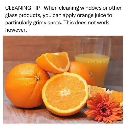 Orange juice meme says cleaning tip fails